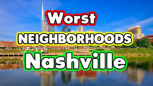 'Video thumbnail for 10 Worst Nashville Neighborhoods.-2022'