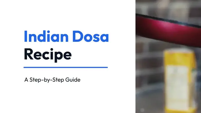 'Video thumbnail for Crispy South Indian Dosa Recipe'