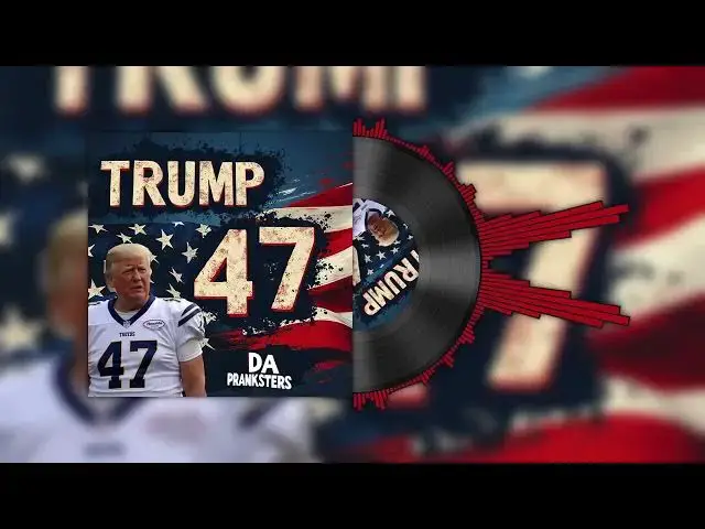 'Video thumbnail for Da Pranksters - Trump 47 (Official Visualizer)'