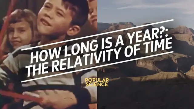 'Video thumbnail for How Long Is a Year?: The Relativity of Time'