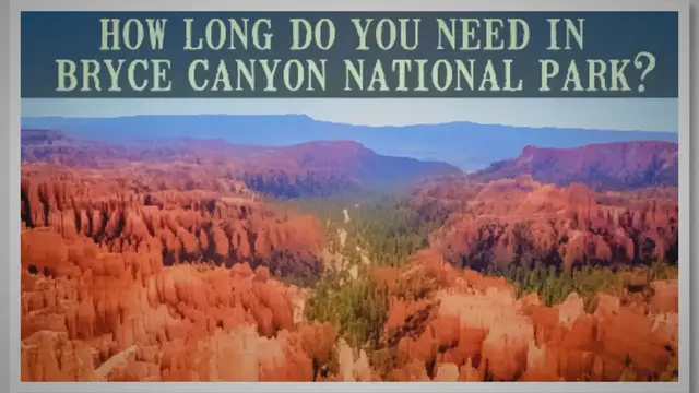 'Video thumbnail for How Long Do You Need in Bryce Canyon?'