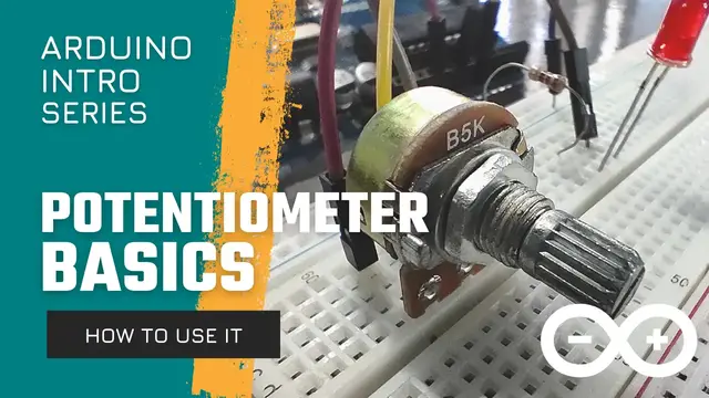 'Video thumbnail for Learn How to Use a Potentiometer with Arduino | Step-by-Step Guide for Beginners'