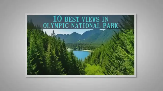 'Video thumbnail for Best Views In Olympic National Park'