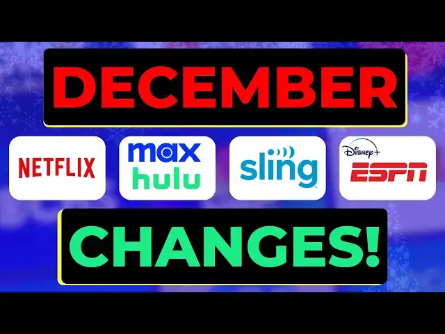 'Video thumbnail for Big Streaming TV Changes for December 2024!'