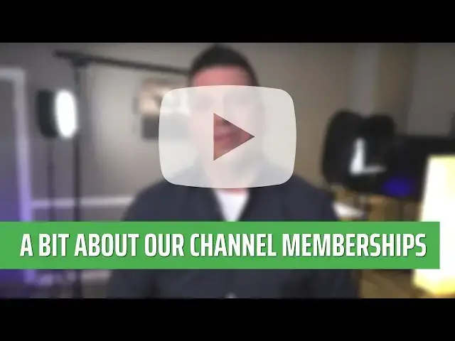 'Video thumbnail for A Bit About Our Channel Memberships'