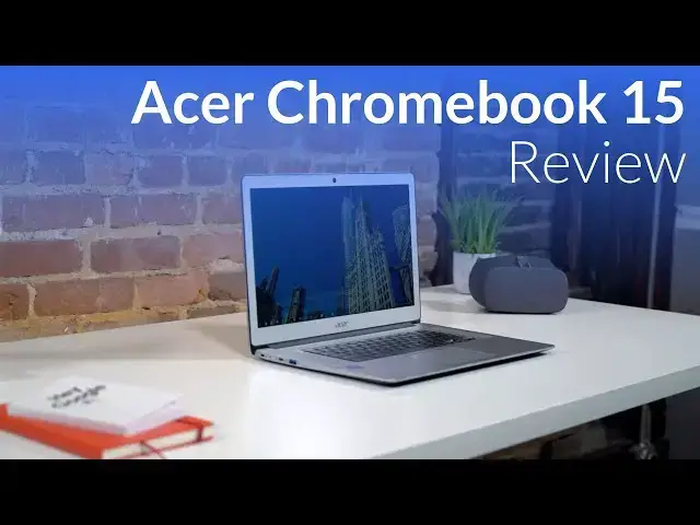 'Video thumbnail for Acer Chromebook 15 Review: Greater Than the Sum of its Parts'