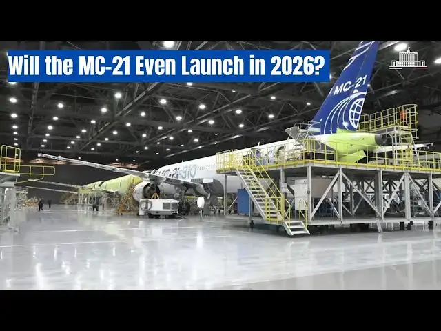 'Video thumbnail for MC-21's MASSIVE Setback - Why You Won't FLY It Until 2026!'