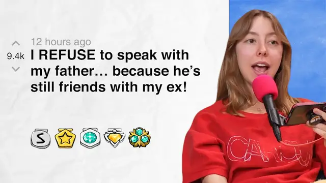 'Video thumbnail for I REFUSE to speak with my father… because he’s still friends with my ex! - r/okstorytime | Reddit Stories'