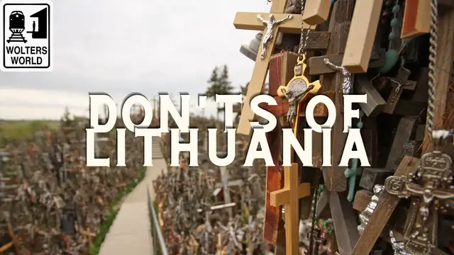 'Video thumbnail for Lithuania - The Don'ts of Visiting Lithuania'