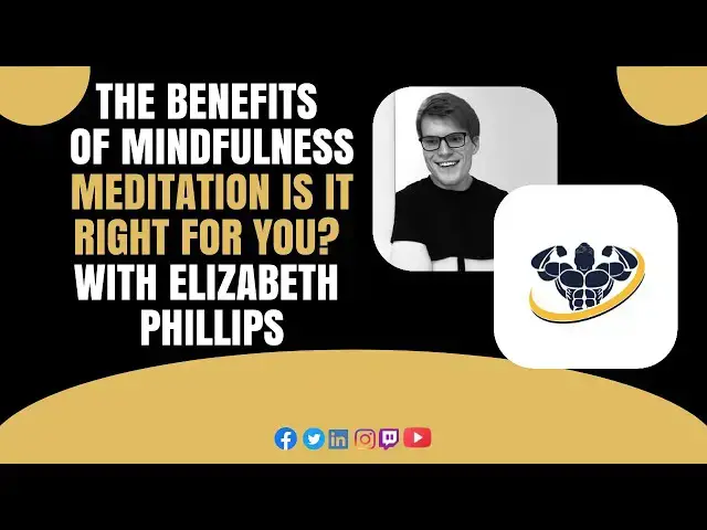 'Video thumbnail for The benefits of mindfulness meditation Is it right for you? With Elizabeth Phillips | C'