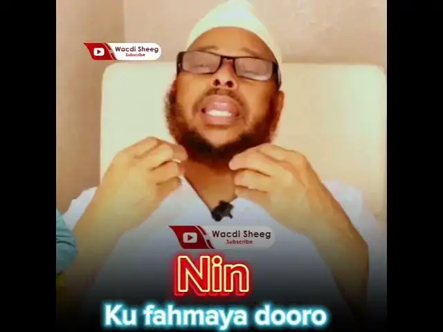 'Video thumbnail for Dooro nin ku fahmaya sheekh abu dalxa'