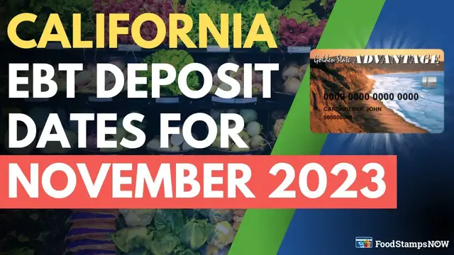 'Video thumbnail for California Food Stamp Deposit Dates for November 2023'