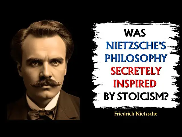 'Video thumbnail for Can NIETZSCHE'S Ideas Really Be Traced Back to STOICISM?'
