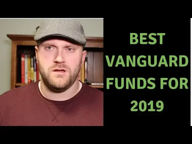 'Video thumbnail for Best Vanguard ETF Funds for 2019'