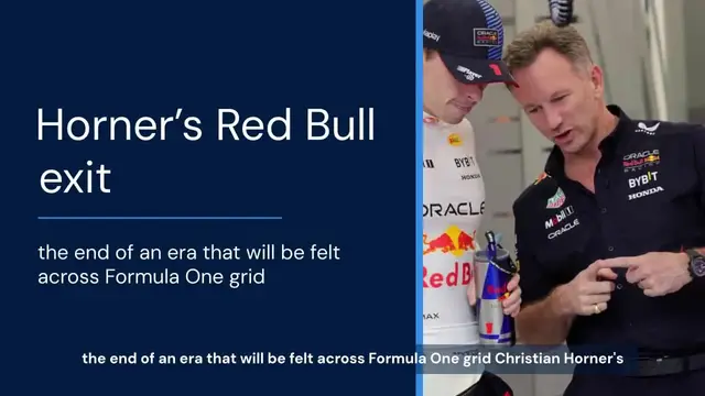 'Video thumbnail for Horner’s Red Bull exit: the end of an era that will be felt across Formula One grid'