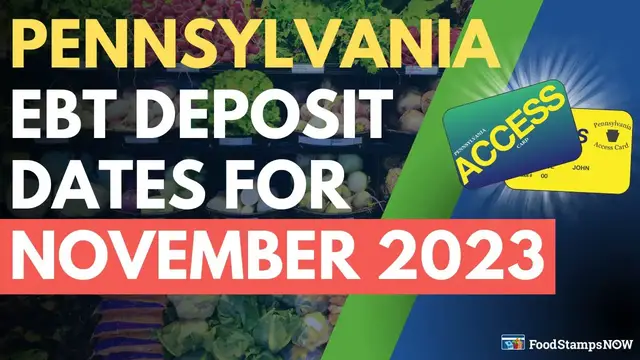 'Video thumbnail for Pennsylvania Food Stamp Deposit Dates for November 2023'