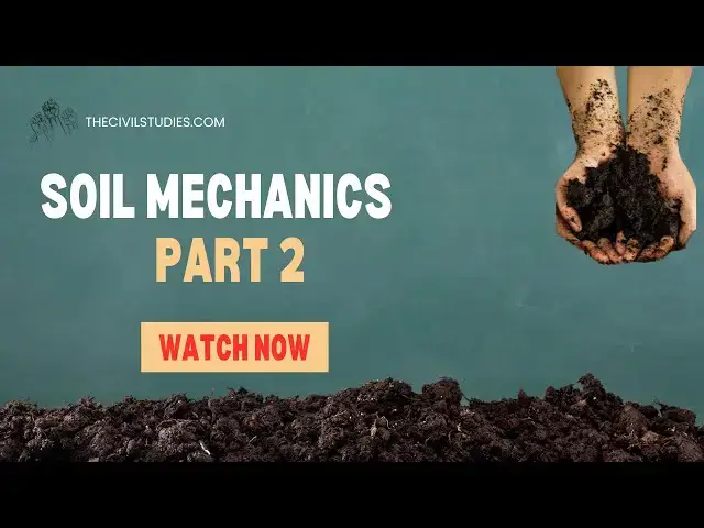 'Video thumbnail for Soil Mechanics and Its significance | History | Day 2'