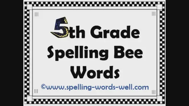 'Video thumbnail for 5th Grade Spelling Bee Words'