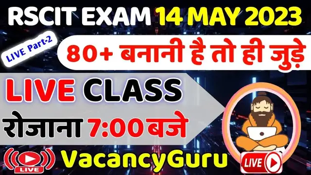 'Video thumbnail for RSCIT Live Class 02 | RSCIT 14 May 2023 | RSCIT Exam Important Question RSCIT Computer Course Hindi'