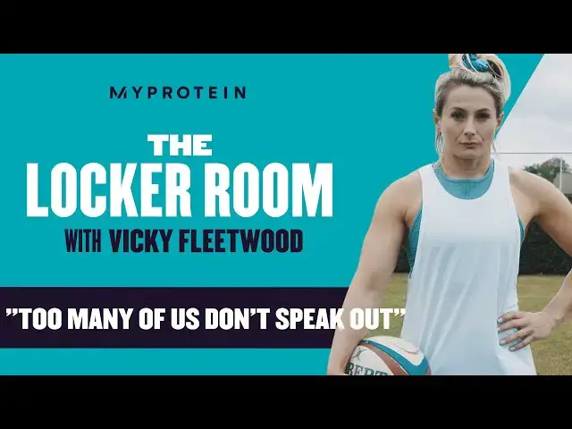 'Video thumbnail for Vicky Fleetwood | The Locker Room – Episode 3'