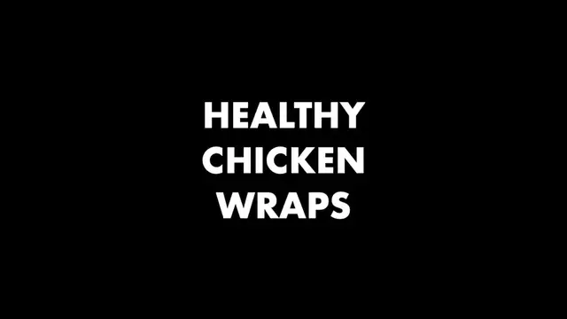 'Video thumbnail for Healthy Chicken Wraps Healthy and Easy Mediterranean Dinner Recipe'