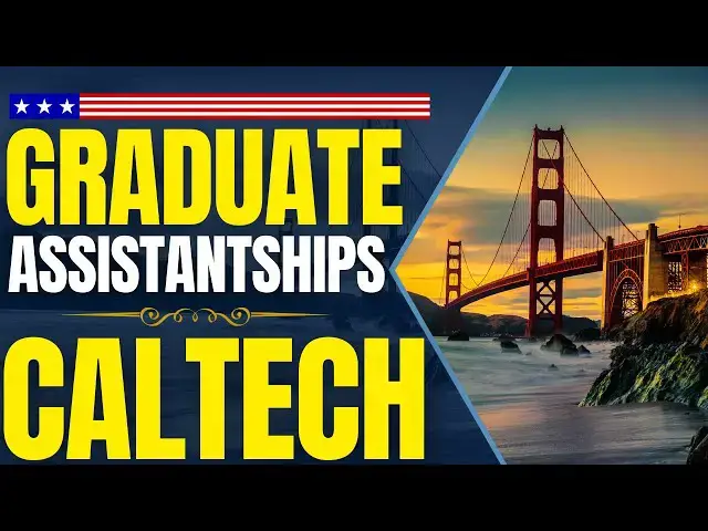 'Video thumbnail for Graduate Assistantships at California Institute of Technology | Study in the United States'