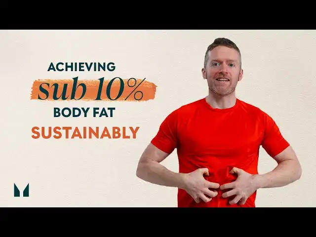 'Video thumbnail for Nutritionist's Guide To Sub-10% Body Fat | Nutritionist Explains | Myprotein'
