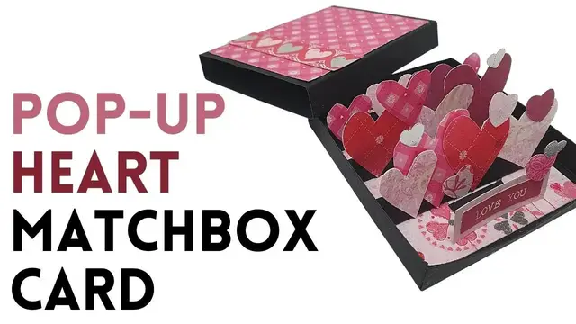 'Video thumbnail for Pop  Up Heart Matchbox card'