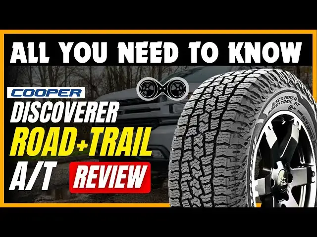 'Video thumbnail for Cooper Discoverer Road + Trail A/T Review (Detailed)'