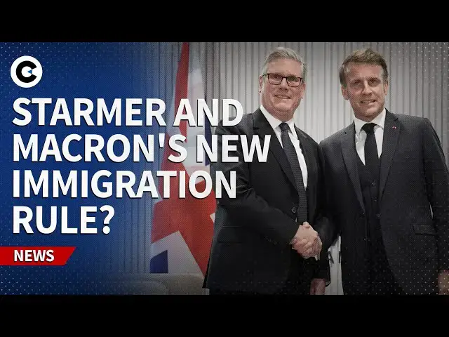 'Video thumbnail for UK-France summit: Why will Starmer and Macron focus on immigration?'