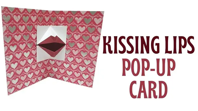 'Video thumbnail for Kissing Lips Pop Up Card'
