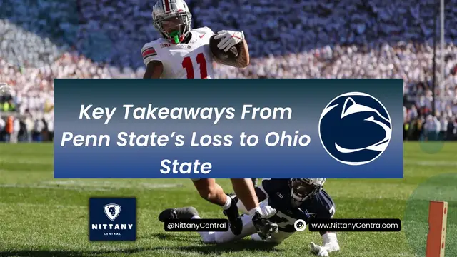 'Video thumbnail for Key Takeaways from Penn State's Loss to Ohio State'