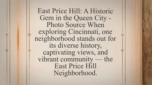 'Video thumbnail for East Price Hill: A Historic Gem in the Queen City - Lost In Cincinnati'