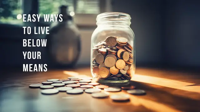 'Video thumbnail for Easy Ways to Live Below Your Means'