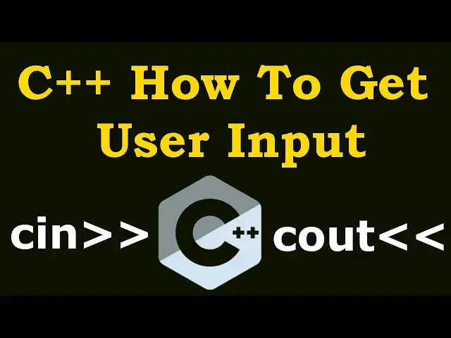 'Video thumbnail for C++ Tutorial - How to Get User Input in C++'
