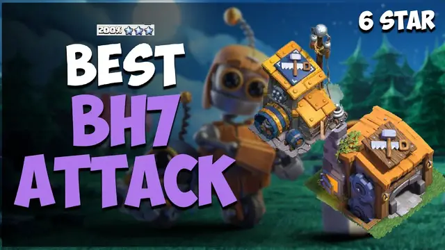 'Video thumbnail for COC NEW BH7 ATTACK  STRATEGY! (Builder Base 2.0) 6 STAR MAX BUILDER HALL 7 BASE - CLASH OF CLANS #1'