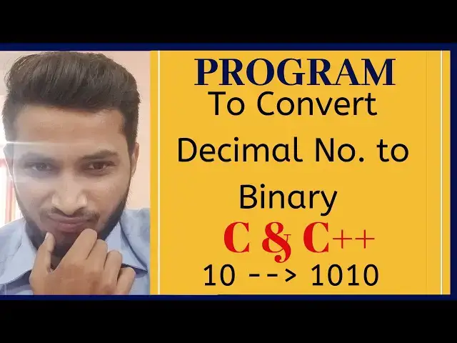 'Video thumbnail for C Program tutorial - How to Convert Decimal Number to Binary Number { c || cpp program }'