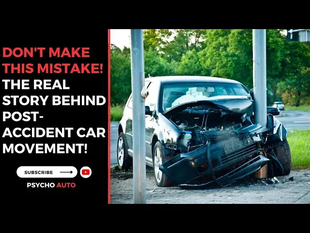 'Video thumbnail for Don't Make This Mistake! The Real Story Behind Post-Accident Car Movement!'