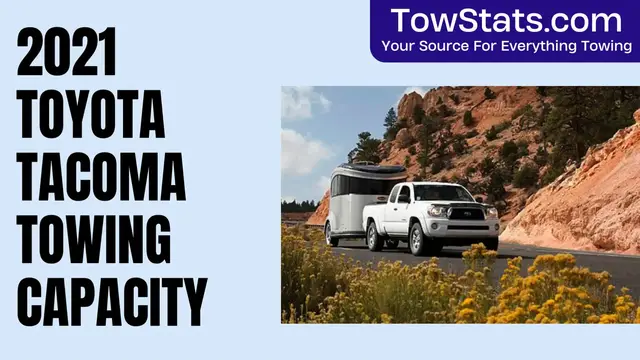 'Video thumbnail for 2021 Toyota Tacoma Towing Capacity'