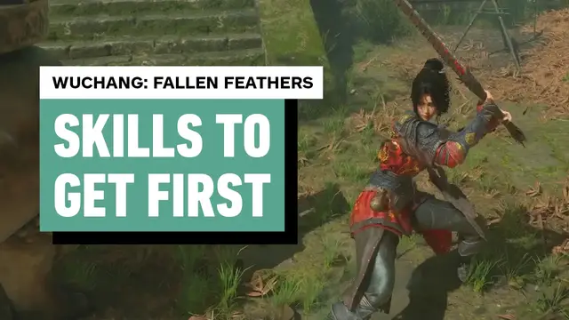 'Video thumbnail for Wuchang: Fallen Feathers - Skills to Get First'