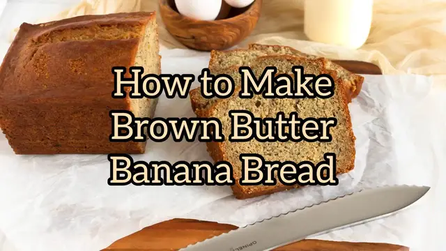 'Video thumbnail for How to Make Brown Butter Banana Bread'
