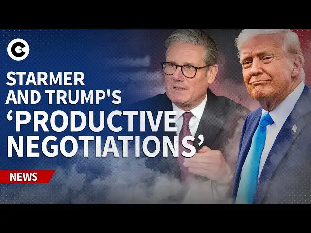 'Video thumbnail for How will Keir Starmer and Donald Trump's 'productive' trade deal talks impact UK-US tariffs?'