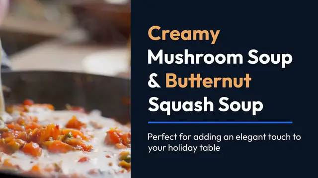 'Video thumbnail for Creamy Mushroom & Butternut Squash Soup: Perfect Starters for Christmas'