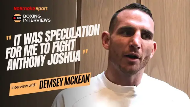 'Video thumbnail for Demsey McKean "I'll Win By Knockout Or Any Means" Ready To Take Filip Hrygovic's Mandatory For Usyk'