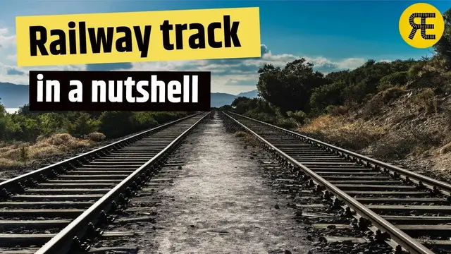 'Video thumbnail for What are the Purpose and Elements of the Railway Track?'