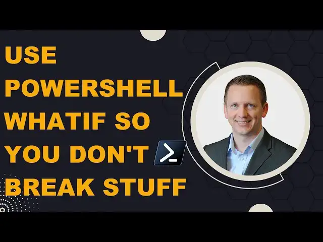 'Video thumbnail for Use PowerShell WhatIf So You Don't Break Stuff'