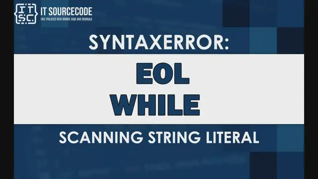 'Video thumbnail for Syntaxerror: eol while scanning string literal'