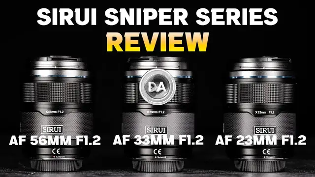 'Video thumbnail for Sirui Sniper Series (23mm, 33mm, and 56mm F1.2) Review  for Fuji X, Nikon Z, and Sony E'