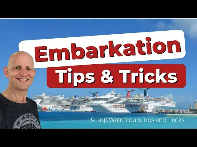 'Video thumbnail for 9 Cruise Embarkation Day Watch-Outs, Tips and Tricks'