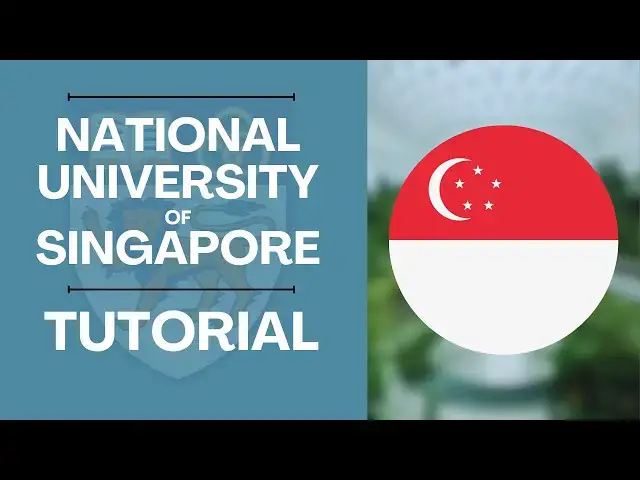 'Video thumbnail for Application Tutorial | National University of Singapore | Step-by-step Application to NUS'